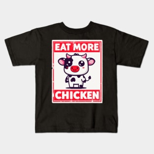 Eat more chicken kawaii cow Kids T-Shirt